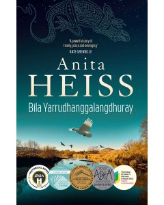 Bila Yarrudhanggalangdhuray (River of Dreams)