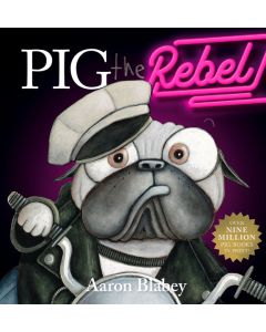 Pig the Rebel (Hardback)