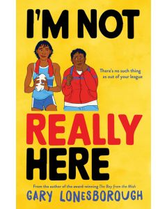 I'm Not Really Here