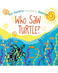 Who Saw Turtle? Board Book