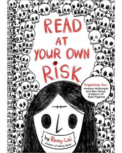 Read at Your Own Risk