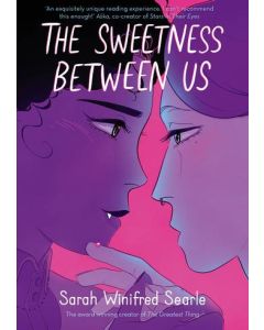 The Sweetness Between Us