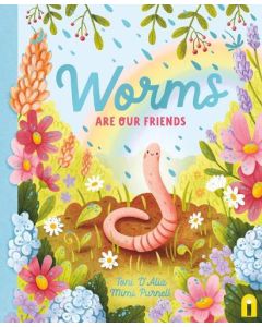 Worms Are Our Friends