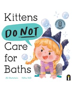 Kittens Do Not Care for Baths