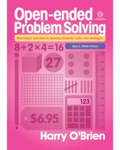Open-ended Problem Solving Book 2: Middle Primary