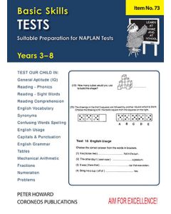 Basic Skills Test Yrs 3-8 Suitable preparation for NAPLAN* Tests (Basic Skills No. 73)