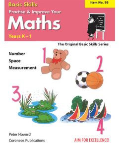 Basic Skills - Practise & Improve Your Maths K-1 (Basic Skills No. 95)