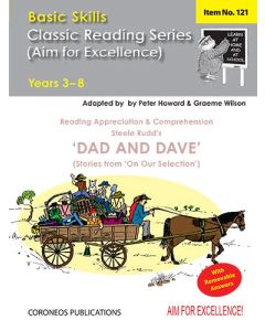 Dad & Dave by Steele Rudd Yrs 3 to 8 (Basic Skills No. 121)