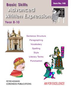 Advanced Written Expression Yrs 8 to 10 (Basic Skills No. 148)