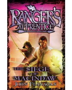Ranger's Apprentice 6: The Siege Of Macindaw