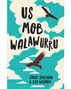 Us Mob Walawurru