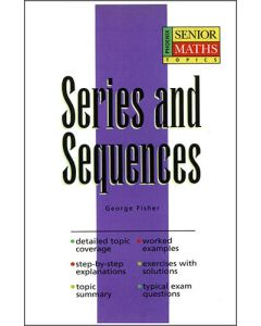 Senior Maths Topics: Series and Sequences