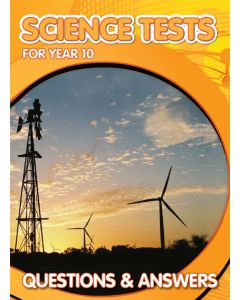 Science Tests for Year 10 - Questions and Answers