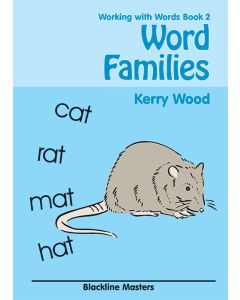 Working with Words Book 2: Word Families Blackline Masters