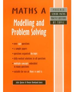 Maths A: Modelling and Problem Solving