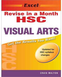 Excel Revise in a Month HSC Visual Arts