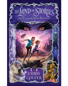 The Land of Stories #2: The Enchantress Returns
