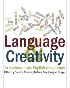 Language and Creativity in Contemporary English Classrooms