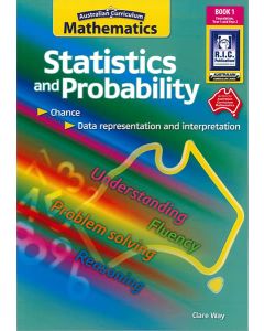 Australian Curriculum Mathematics: Statistics and Probability Book 1