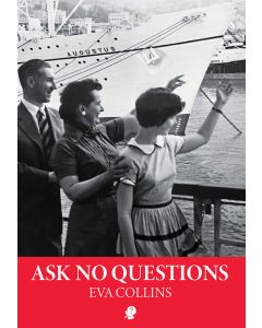 Ask No Questions