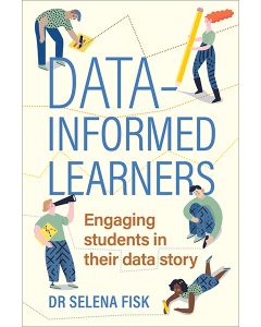 Data-informed Learners: Engaging students in their data story