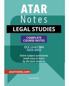 ATAR Notes: QCE Legal Studies Units 3&4 Notes (2023-2025)