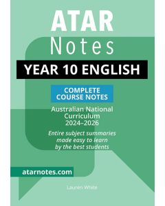 ATAR Notes: Year 10 English Notes (2024-2026)