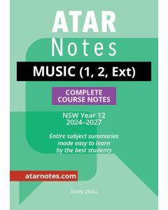 ATAR Notes: HSC Year 12 Music (1, 2, and Extension) Notes (2024-2026)