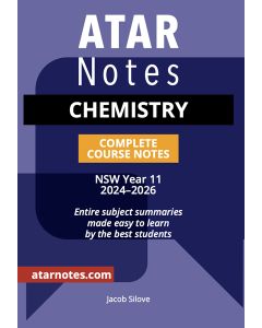 ATAR Notes: HSC Year 11 Chemistry Notes (2024-2026)