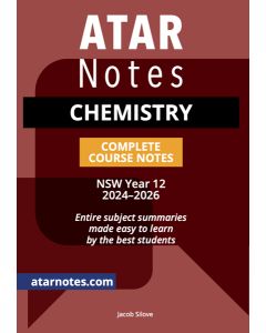 ATAR Notes: HSC Year 12 Chemistry Notes (2024-2026)