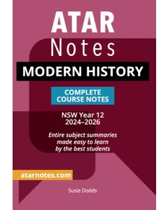 ATAR Notes: HSC Year 12 Modern History Notes (2024-2026)