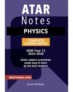 ATAR Notes: HSC Year 12 Physics Notes (2024-2026)