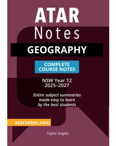 ATAR Notes: HSC Year 12 Geography Notes (2025-2027)