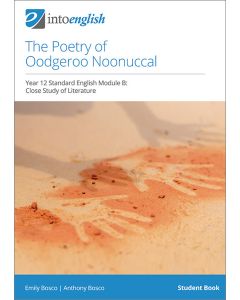 The Poetry of Oodgeroo Noonuccal Student Book (Standard Module B)