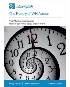 The Poetry of WH Auden Student Book (Year 11 Advanced Module B)