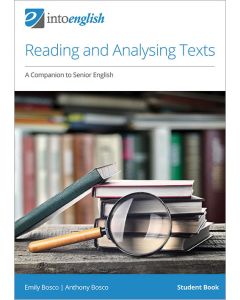 Reading and Analysing Texts: A Companion to Senior English