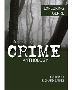 Exploring Genre: A Crime Anthology