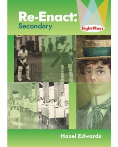 Re-Enact: Secondary - eight plays