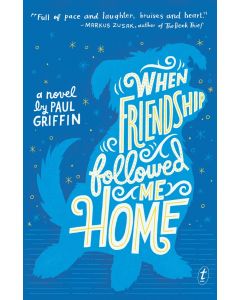When Friendship Followed Me Home