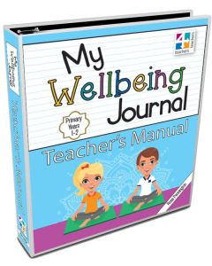 My Wellbeing Journal Teacher's Manual 1-2