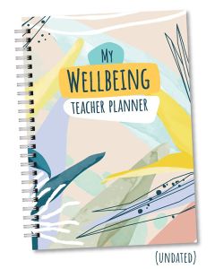 My Wellbeing Teacher Planner (undated)