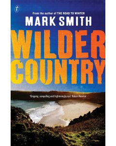 Wilder Country (The Road to Winter Trilogy #2)