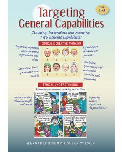 Targeting General Capabilities: Critical & Creative Thinking / Ethical Understanding Years 5-6