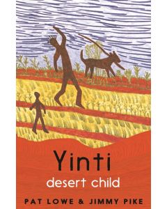 Yinti, Desert Child