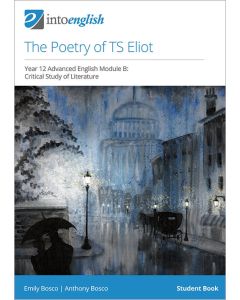 The Poetry of TS Eliot Student Book (Advanced Module B)