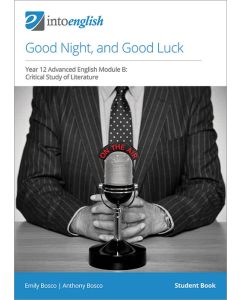 Good Night, and Good Luck Student Book (Advanced Module B)