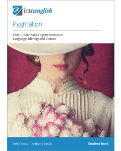 Pygmalion Student Book (Standard Module A)