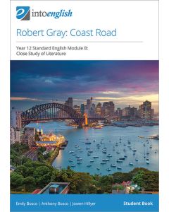 Robert Gray: Coast Road Student Book (Standard Module B)