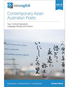Contemporary Asian Australian Poets EAL/D Student Book (EAL/D Module B)