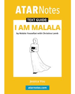 ATAR Notes Text Guide: I am Malala by Malala Yousafzai